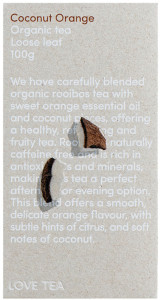 LOVE TEA Organic Coconut Orange Tea Loose Leaf 100g